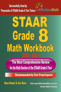 STAAR Grade 8 Math Workbook 2020 - 2021