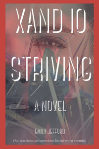 Xand Io Striving