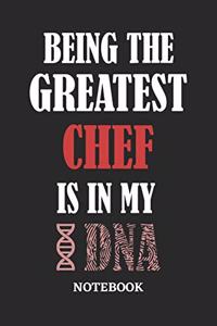 Being the Greatest Chef is in my DNA Notebook