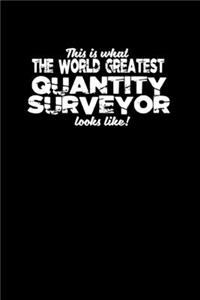 This is what the world greatest quantity surveyor