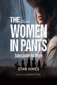 The Women in Pants Lib/E