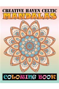 Creative Haven Celtic Mandalas Coloring Book