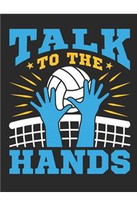 Talk To The Hands