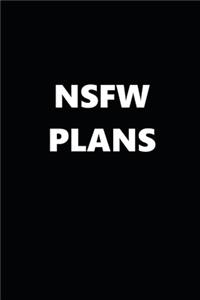 2020 Daily Planner Funny Theme NSFW Plans Black White Design 388 Pages