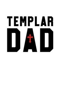 Templar Dad