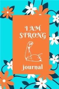 I Am Strong Journal