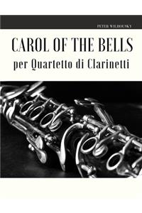 Carol of the Bells per Quartetto di Clarinetti