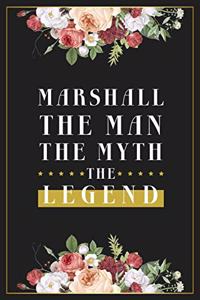 Marshall The Man The Myth The Legend