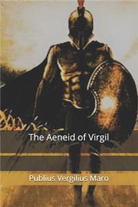The Aeneid of Virgil