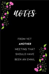 Notes From Yet Another Meeting That Should Have Been An Email