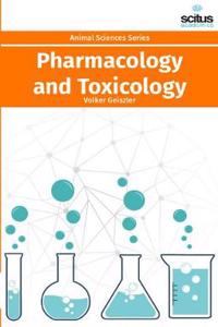 Pharmacology and Toxicology