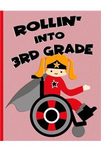 Rollin' into 3rd Grade