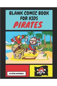 Blank Comic Book For Kids Pirates
