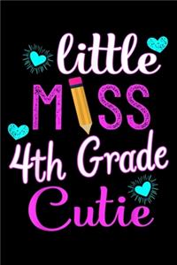 Little Miss 4Th Grade Cutie