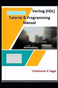 Verilog (HDL) Tutorial and Programming