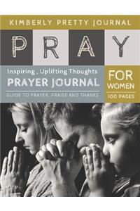 Pray Prayer Journal