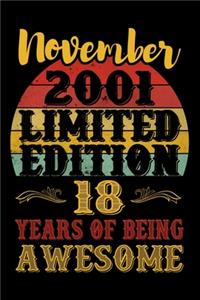 November 2001 Limited Edition 18 Years Of Being Awesome