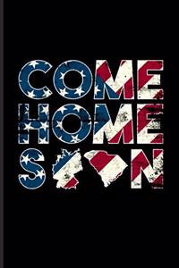 Come Home Soon