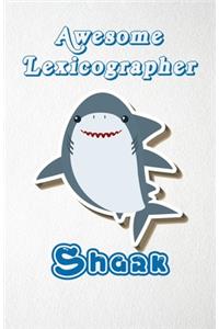 Awesome Lexicographer Shark A5 Lined Notebook 110 Pages