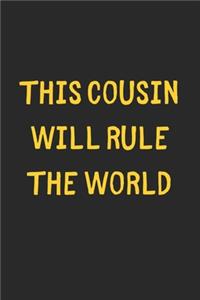This Cousin Will Rule The World