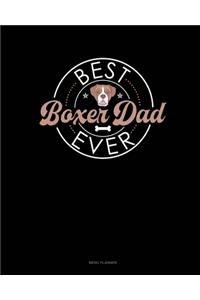 Best Boxer Dad Ever