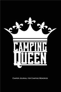 Camping Queen - Camper Journal for Camping Memories