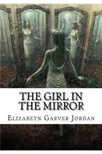 The Girl in the Mirror