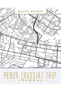 Penza (Russia) Trip Journal