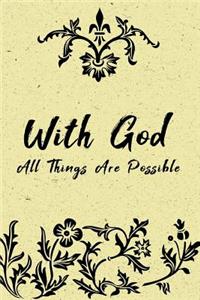 With God All Things Are Possible