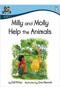 Milly and Molly Help the Animals (Milly Molly (Level 3))