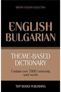 Theme-based dictionary British English-Bulgarian - 7000 words