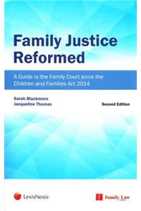 Family Justice Reformed