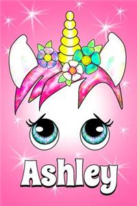 Ashley: A Unicorn Notebook for a Girl Named Ashley