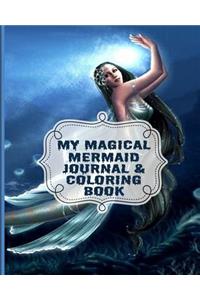 My Magical Mermaid Journal and Coloring Book