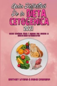 Guía Definitiva De La Dieta Cetogénica 2021