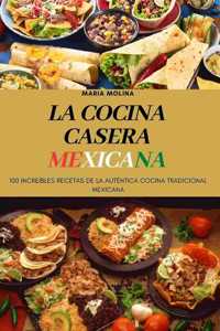 La Cocina Casera Mexicana