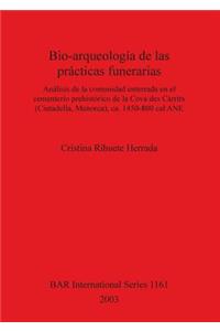 Bio-arqueología de las prácticas funerarias