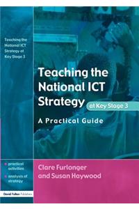Teaching the National ICT Strategy at Key Stage 3