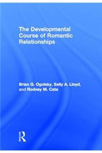 Developmental Course of Romantic Relationships