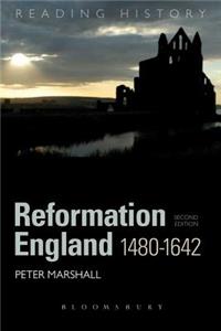 Reformation England 1480-1642