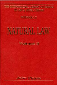 Natural Law (International Library of Essays in Law and Legal Theory)