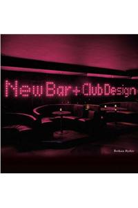 New Bar and Club Design