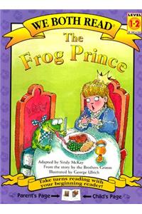 We Both Read-The Frog Prince (Pb)