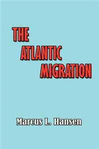 Atlantic Migration 1607-1860