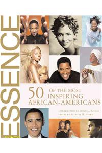 Essence 50 of the Most Inspiring African-Americans