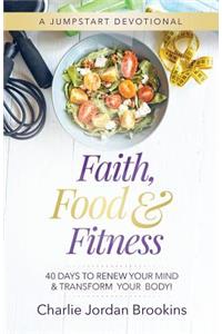 Faith, Food & Fitness