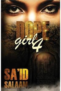 Dope Girl 4