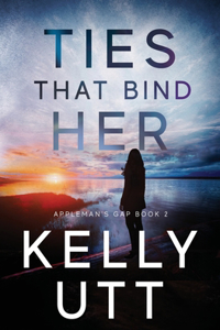 Ties That Bind Her