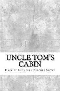 Uncle Tom's Cabin