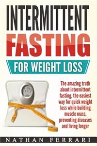 Intermittent fasting for weight loss